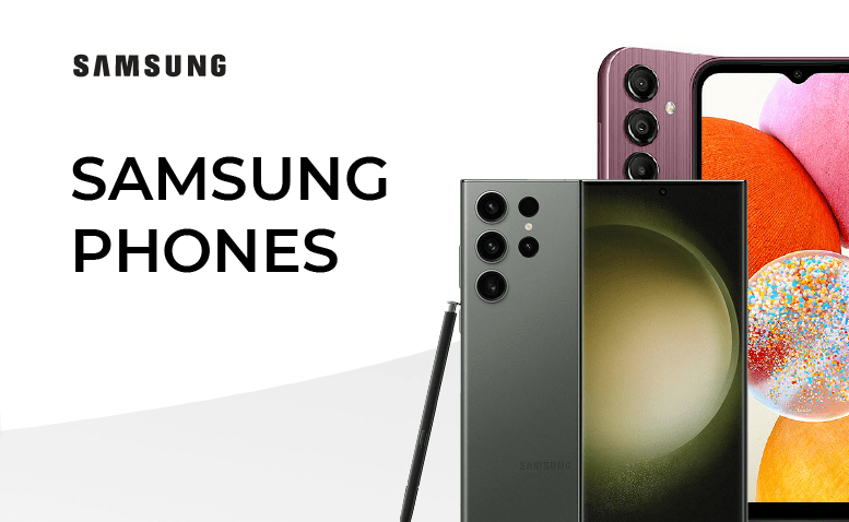 SAMSUNG PHONES